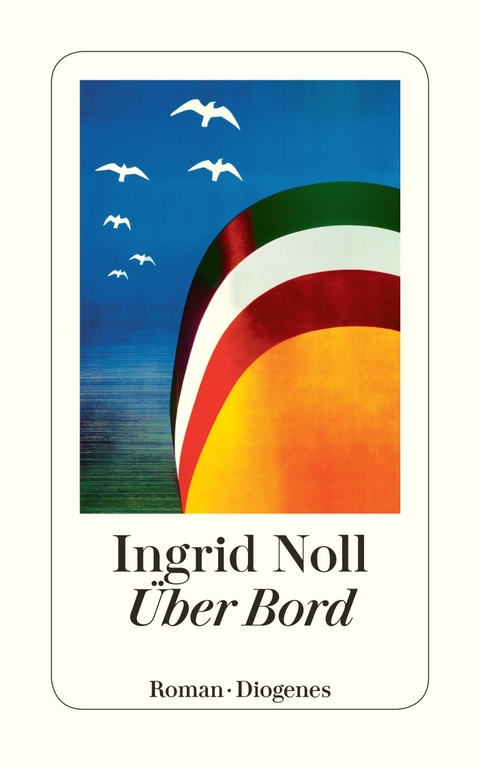 &Uuml;ber Bord - Ingrid Noll