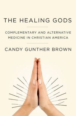 The Healing Gods - Candy Brown