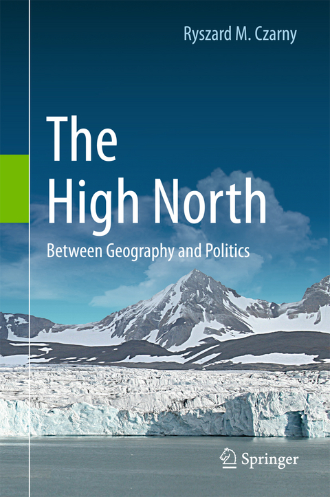 The High North - Ryszard M. Czarny