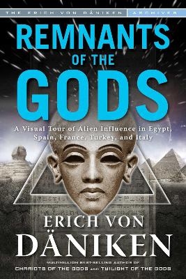 Remnants of the Gods - Erich von Däniken