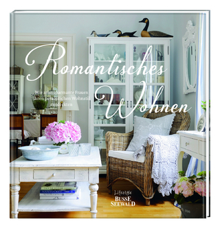 Romantisches Wohnen