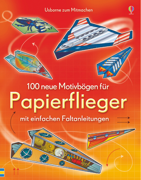 100 neue Motivb&ouml;gen f&uuml;r Papierflieger