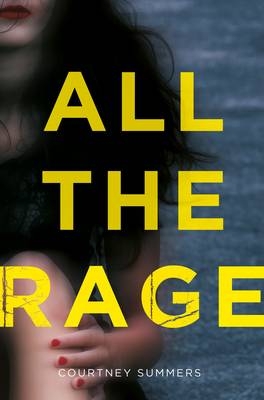 All the Rage -  Courtney Summers