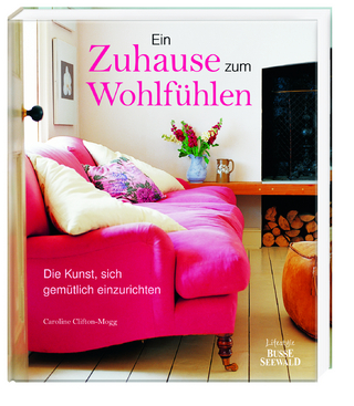 Ein Zuhause zum Wohlfühlen