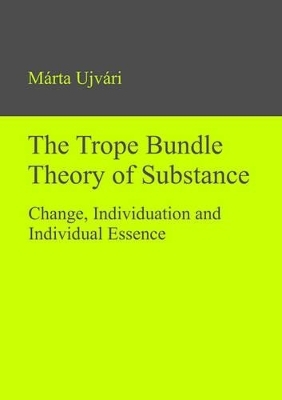 The Trope Bundle Theory of Substance