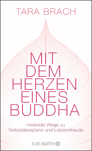 Mit dem Herzen eines Buddha