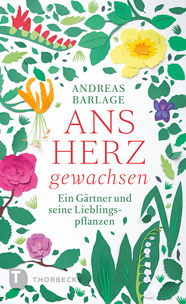 Ans Herz gewachsen - Andreas Barlage