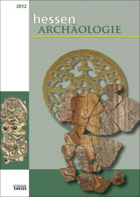 hessenARCH&Auml;OLOGIE 2012 - 
