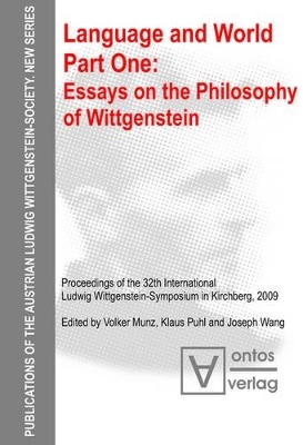 Munz, Volker; Puhl, Klaus; Wang, Joseph: Language and World / Essays on the philosophy of Wittgenstein - 