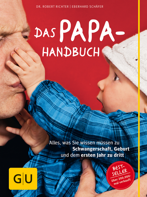 Das Papa-Handbuch - Robert Richter, Eberhard Sch&auml;fer