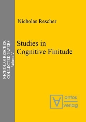 Collected Papers / Studies in Cognitive Finitude