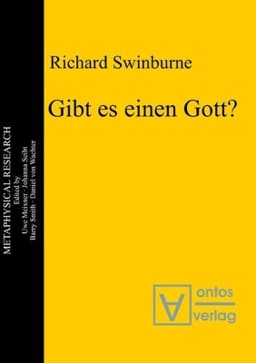 Gibt Es Einen Gott? - Richard Swinburne