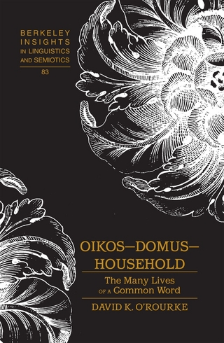 Oikos – Domus – Household