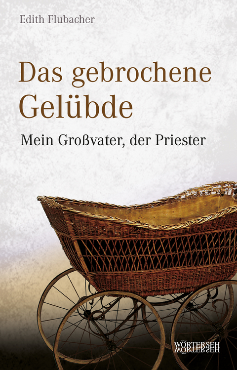 Das gebrochene Gelübde - Edith Flubacher