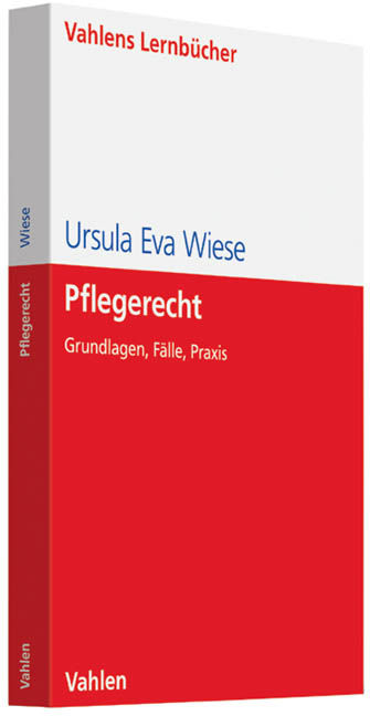 Pflegerecht - Ursula Eva Wiese