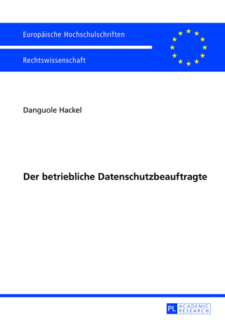 Der betriebliche Datenschutzbeauftragte
