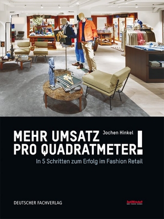 Mehr Umsatz pro Quadratmeter!