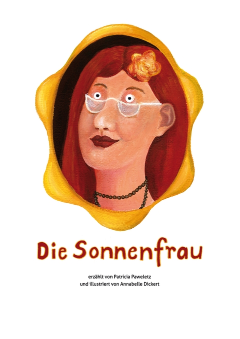 Die Sonnenfrau - Patricia Paweletz
