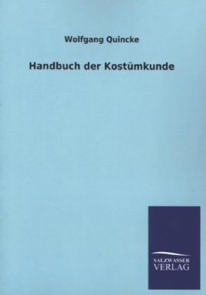 Handbuch der KostÃ¼mkunde