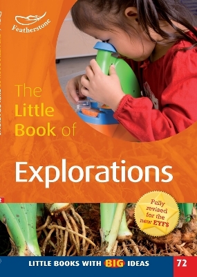 The Little Book of Explorations - Sally Featherstone