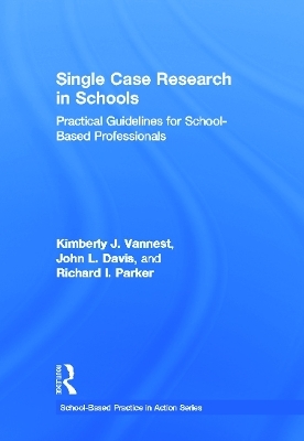 Single Case Research in Schools