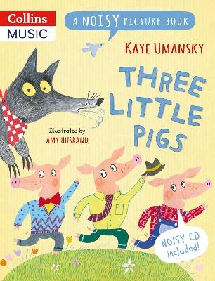 Three Little Pigs - Kaye Umansky