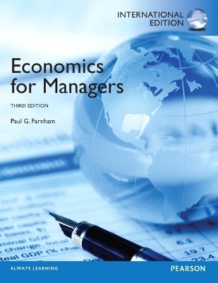 Economics for Managers - Paul G. Farnham