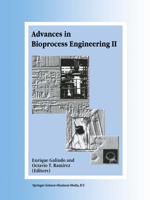 Advances in Bioprocess Engineering - 