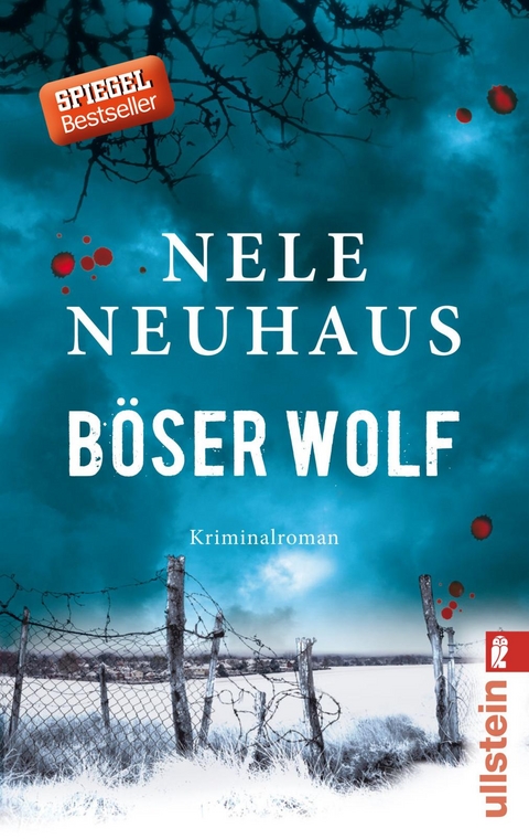 B&ouml;ser Wolf (Ein Bodenstein-Kirchhoff-Krimi 6) - Nele Neuhaus