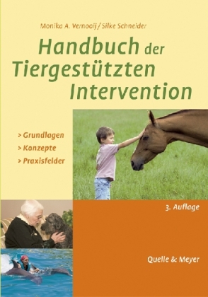 Handbuch der Tiergest&uuml;tzten Intervention - Monika A. Vernooij, Silke Schneider