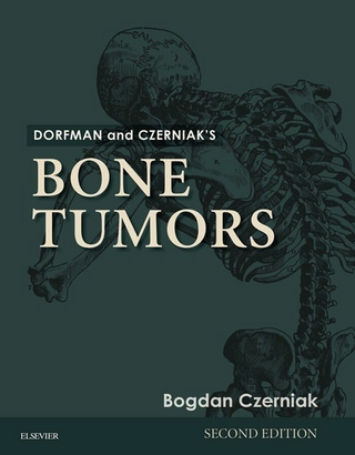 Dorfman and Czerniak's Bone Tumors E-Book
