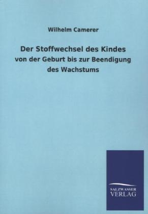 Der Stoffwechsel des Kindes