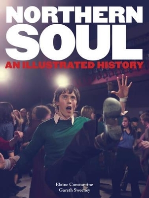 Northern Soul - Elaine Constantine, Gareth Sweeney