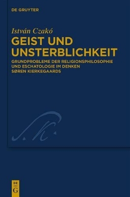 Geist und Unsterblichkeit - Istv&aacute;n Czak&oacute;