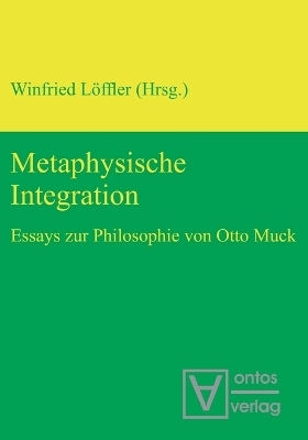 Metaphysische Integration - 