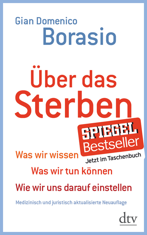 &Uuml;ber das Sterben - Gian Domenico Borasio