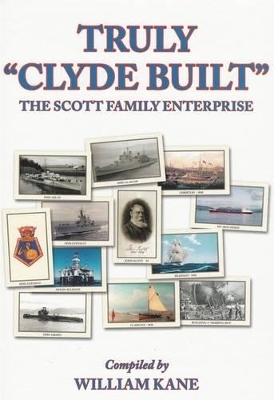 Truly Clyde Built - William Kane