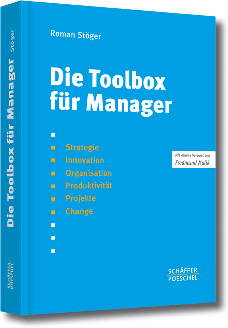 Die Toolbox f&uuml;r Manager - Roman St&ouml;ger