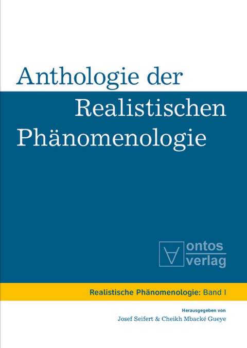 Anthologie der realistischen Ph&auml;nomenologie - 