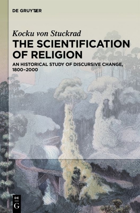 The Scientification of Religion - Kocku Von Stuckrad