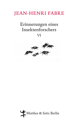 Erinnerungen eines Insektenforschers VI