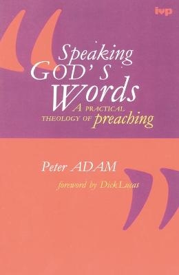 Speaking God's words - Dr Peter Adam
