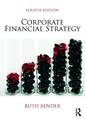 Corporate Financial Strategy - Ruth Bender
