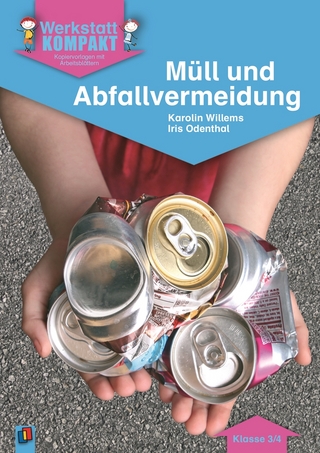Müll und Abfallvermeidung – Klasse 3/4