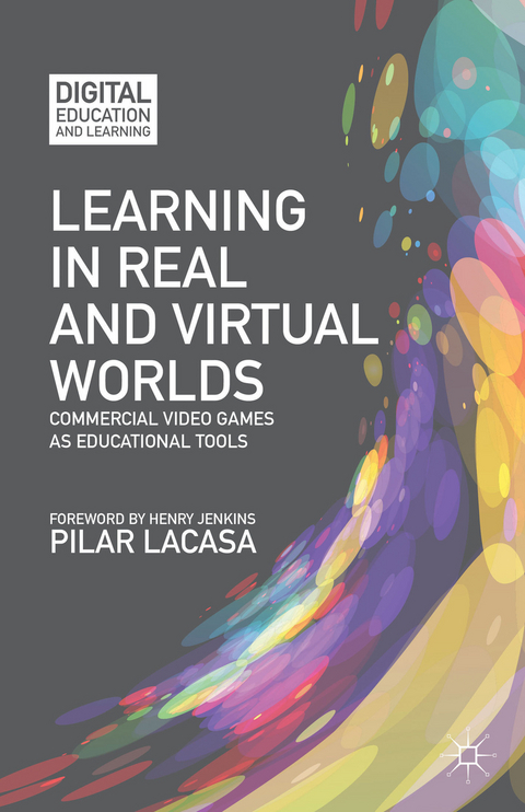 Learning in Real and Virtual Worlds - P. Lacasa
