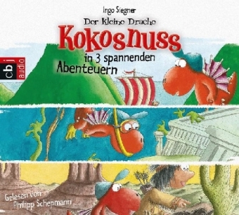 Der kleine Drache Kokosnuss in 3 spannenden Abenteuern - Ingo Siegner