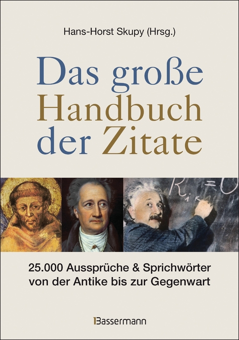 Das gro&szlig;e Handbuch der Zitate - 