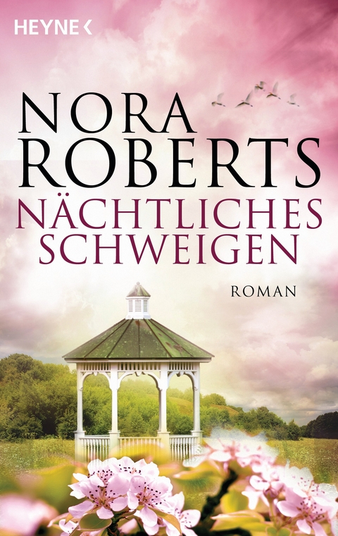 N&auml;chtliches Schweigen - Nora Roberts