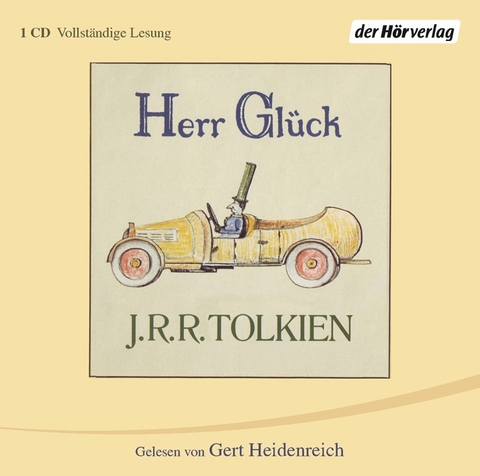 Herr Gl&uuml;ck - J.R.R. Tolkien