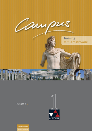 Campus - Ausgabe C. Gesamtkurs Latein in drei Bänden / Campus C Training 1 mit Lernsoftware